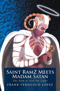 Cover image: Saint Ramz Meets Madam Satan 9781514471524