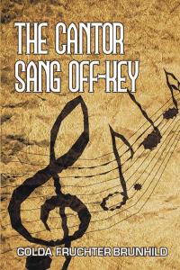 Imagen de portada: The Cantor Sang Off-Key 9781514472798