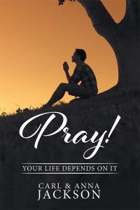 Cover image: Pray! 9781514473160