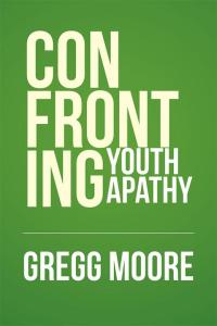 Imagen de portada: Confronting Youth Apathy 9781514474020