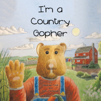 Imagen de portada: I'm a Country Gopher 9781514475706