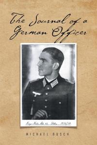 Omslagafbeelding: The Journal of a German Officer 9781514476789