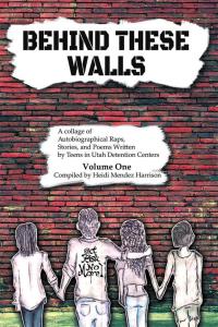 Cover image: Behind These Walls 9781514477496