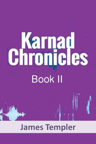 Cover image: Karnad Chronicles Book Two 9781514477793