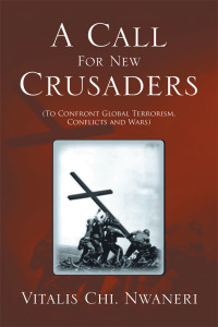 Cover image: A Call for New Crusaders 9781514477885