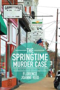 Cover image: The Springtime Murder Case 9781514478882
