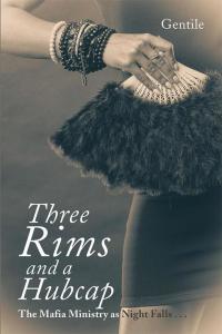 Imagen de portada: Three Rims and a Hubcap 9781514479209