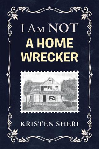 Cover image: I Am Not a Home Wrecker 9781514479650