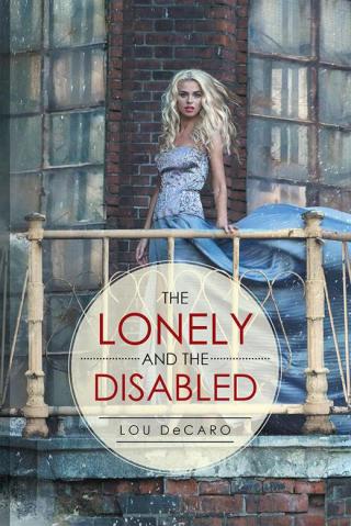 Imagen de portada: The Lonely and the Disabled 9781514480700