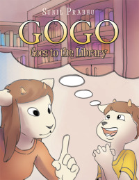 Imagen de portada: Gogo Goes to the Library 9781514482056