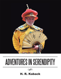 Omslagafbeelding: Adventures in Serendipity 9781514483077