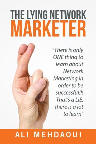表紙画像: The Lying Network Marketer 9781514484432