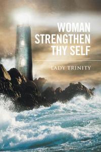 Imagen de portada: Woman Strengthen Thy Self 9781514484715