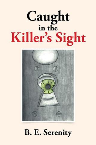 Cover image: Caught in the Killer's Sight 9781514484869