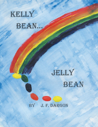 Omslagafbeelding: Kelly Bean . . . Jelly Bean 9781514485101
