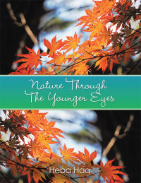 Cover image: Nature Through the Younger Eyes 9781514487839