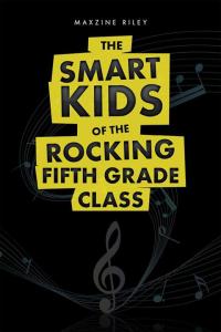 Imagen de portada: The Smart Kids of the Rocking Fifth Grade Class 9781514487983