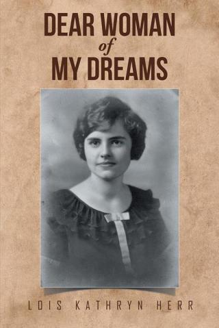 Cover image: Dear Woman of My Dreams 9781514489062