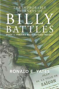 Cover image: The Improbable Journeys of Billy Battles 9781514490129