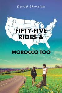 Omslagafbeelding: Fifty-Five Rides and Morocco Too 9781514491935