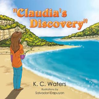 Cover image: "Claudia's Discovery" 9781514492826