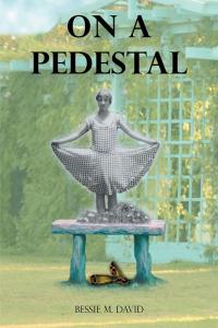 表紙画像: On a Pedestal 9781514493144