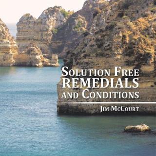 Cover image: Solution Free Remedials and Conditions 9781514494752