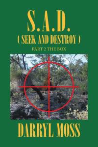 Cover image: S.A.D. (Seek and Destroy) 9781514495322