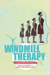 Cover image: Windmill Therapy 9781514496626