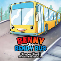 表紙画像: Benny the Bendy Bus 9781514497166
