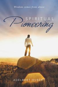 Cover image: Spiritual Pioneering 9781514497708