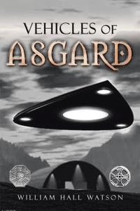 表紙画像: Vehicles of Asgard 9781514497425