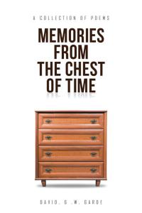 Imagen de portada: Memories from the Chest of Time 9781514498873