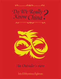 表紙画像: Do We Really Know China? 9781514499740