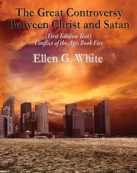 Titelbild: The Great Controversy Between Christ and Satan 9781515400202