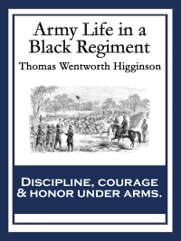 Imagen de portada: Army Life in a Black Regiment 9781617206863