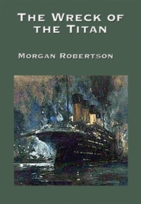 Imagen de portada: The Wreck of the Titan 9781515401735