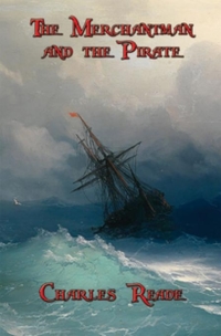 表紙画像: The Merchantman and the Pirate 9781515401780