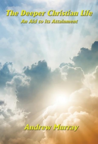 Cover image: The Deeper Christian Life 9781515401070