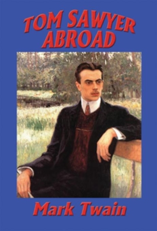 Imagen de portada: Tom Sawyer Abroad 9781515401605