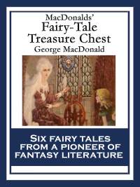 صورة الغلاف: MacDonalds’ Fairy-Tale Treasure Chest 9781515401858