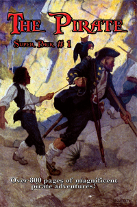 Immagine di copertina: The Pirate Super Pack # 1 9781515402312