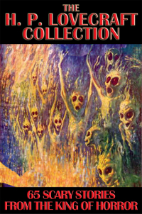 صورة الغلاف: The H. P. Lovecraft Collection 9781627555944