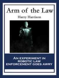 Titelbild: Arm of the Law 9781515402053