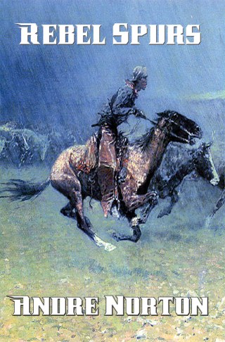 Cover image: Rebel Spurs 9781515402442