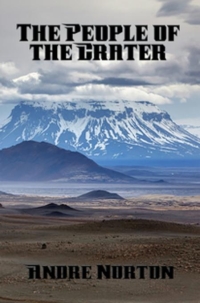 Titelbild: The People of the Crater 9781515403081