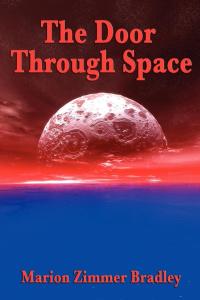 Imagen de portada: The Door Through Space 9781604596458