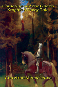 Omslagafbeelding: Gawayne and the Green Knight 9781515403425