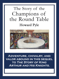 Omslagafbeelding: The Story of the Champions of the Round Table 9781617204746