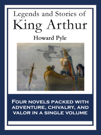 صورة الغلاف: Legends and Stories of King Arthur 9781515403531